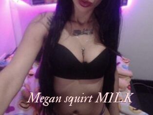 Megan_squirt_MILK