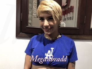 Meganbradd