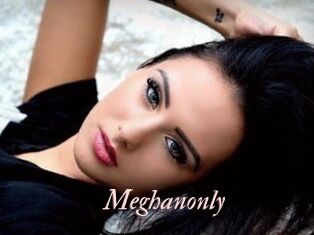 Meghanonly