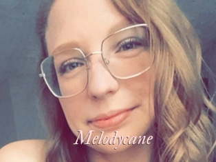 Melodycane