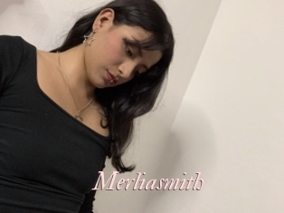 Merliasmith