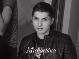Michaeldust
