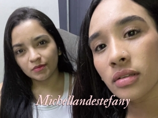 Michellandestefany