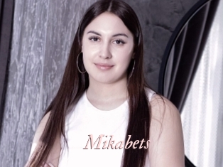 Mikabets
