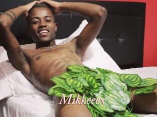 Mikkeeex