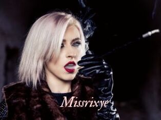 Missrixye