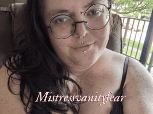 Mistressvanityfear