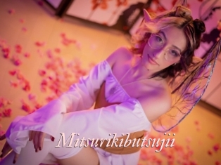 Mitsurikibutsujii