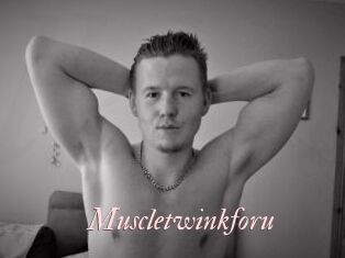 Muscletwinkforu