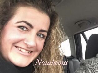 Notaboosss