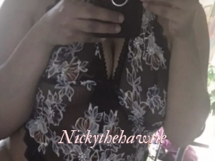 Nickythehawtie
