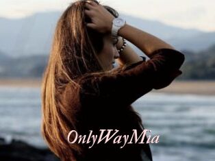 OnlyWayMia