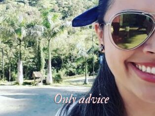 Only_advice