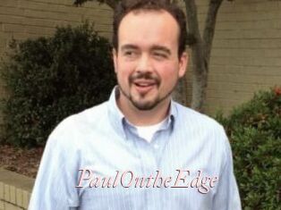 PaulOntheEdge