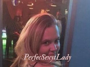 PerfecSexytLady
