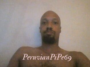 PeruvianPiPe69
