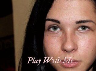 Play_W1th_Me