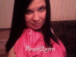 PleaseQueen