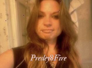 Presley8Fire