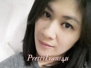 PrettyTrans4u