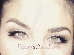 PrincessGinaLove