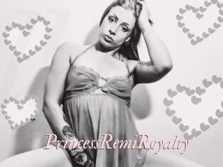 PrincessRemiRoyalty