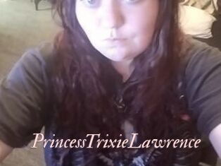 PrincessTrixieLawrence