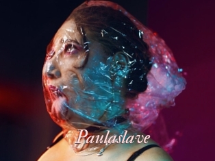 Paulaslave