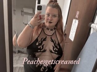 Peachesgetscreamed