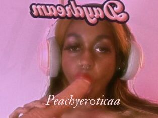 Peachyer0ticaa