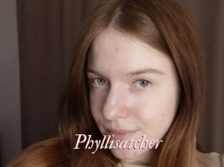 Phyllisatcher