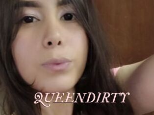QUEENDIRTY