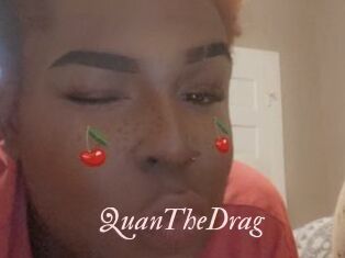 QuanTheDrag