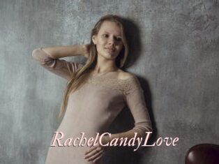 RachelCandyLove