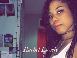 Rachel_Lovely