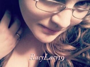 RacyLacy19