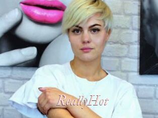 ReallyHot
