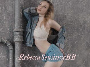 RebeccaSensitiveBB