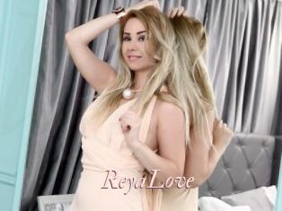 ReyaLove