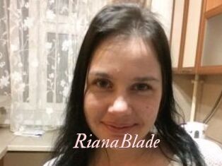 RianaBlade