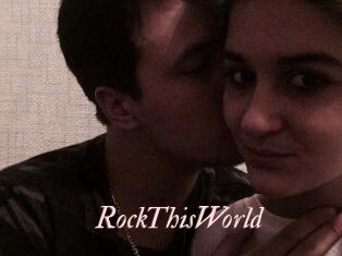 RockThisWorld