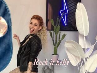 Rock_it_kelly