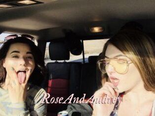 RoseAndAudrey