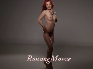 RousingMaeve