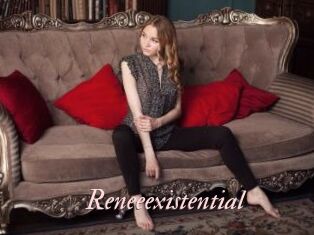 Reneeexistential