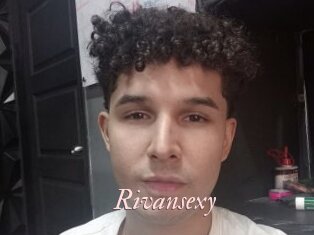 Rivansexy
