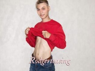 Rodgerteasing