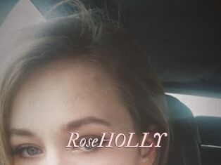 RoseHOLLY