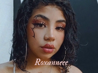 Roxanneee