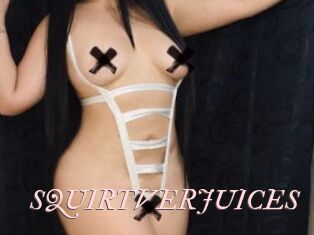 SQUIRTVERJUICES